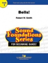 ベルズ！（ロバート・W・スミス）【Bells!】