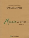 イーグルス・アウェイク！（リチャード・L・ソーシード）【Eagles Awake!】