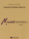 バッタの踊り（リチャード・L・ソーシード）【Grasshopper Dance】