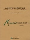 ケルティック・クリスマス（リチャード・L・ソーシード編曲）【A Celtic Christmas】
