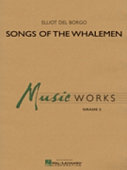 クジラとりの歌（エリオット・デル・ボルゴ）【Songs of the Whalemen 】