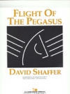 ペガサスの飛行（デイヴィッド・シェイファー）（スコアのみ）【Flight of the Pegasus】