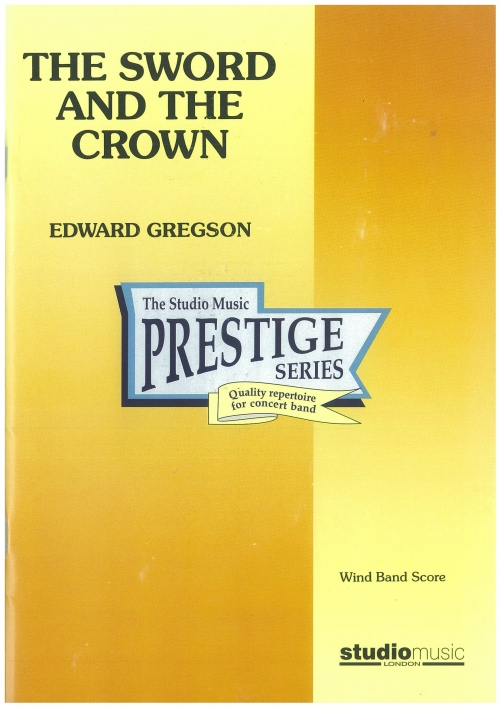 剣と王冠（エドワード・グレグソン）【The Sword and the Crown】