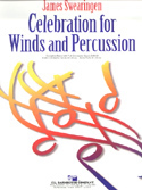 管楽器と打楽器のためのセレブレーション ジェイムズ スウェアリンジェン スコアのみ Celebration For Winds And Percussion 吹奏楽の楽譜販売はミュージックエイト