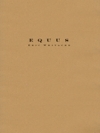 エクアス (エリック・ウィテカー) （スコアのみ）【Equus】