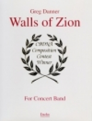 ザイオンの壁 (グレッグ・ダナー) （スコアのみ）【Walls of Zion】