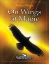 魔法の翼で（和田 直也）（スコアのみ）【On Wings of Magic】