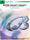 大河の流域伝説 (ケヴィン・ミクソン) （スコアのみ）【River Valley Legacy (I. River Echoes, II. Railroads, III. 】
