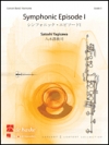 シンフォニック・エピソードI（八木澤教司）（スコアのみ）【Symphonic Episode I】