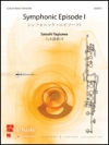 シンフォニック・エピソードI（八木澤教司）（スコアのみ）【Symphonic Episode I】