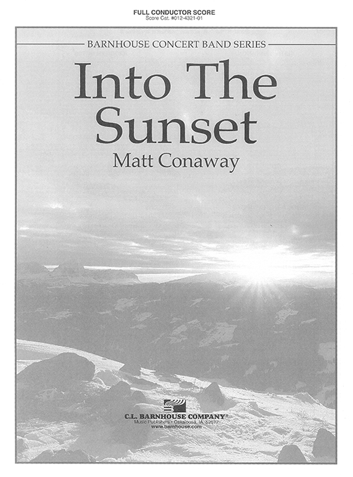 夕暮れの中へ（マット・コナウェイ）【Into The Sunset】