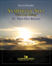 交響曲第1番『ニュー・デイ・ライジング』第4楽章「新しい日が始まる」(スティーヴン・ライニキー)（スコアのみ）【New Day Rising (Symphony 1, New Day Rising, Mvt. IV)】