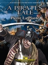 海賊物語 (ピエール・ラ・プランテ) （スコアのみ）【A Pirate's Tale】