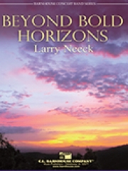 広い水平線の彼方に（ラリー・ニーク）（スコアのみ）【Beyond Bold Horizons】