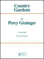 カントリー・ガーデンズ (パーシー・グレインジャー) （スコアのみ）【Country Gardens】