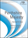 パースシャー・マジェスティー（パースシャー陛下）（サミュエル・R. ヘイゾ）（スコアのみ）【Perthshire Majesty】
