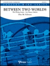２つの世界の間で (オットー・M・シュヴァルツ) （スコアのみ）【Between Two Worlds】
