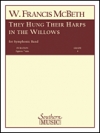 追憶（彼らは柳の木に琴をかけた） (ウィリアム・フランシス・マクベス) （スコアのみ）【They Hung Their Harps in the Willows】