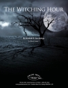 ウィッチング・アワー (ランドール・D・スタンブリッジ) （スコアのみ）【The Witching Hour】