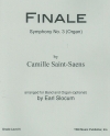 交響曲第3番フィナーレ（カミーユ・サン＝サーンス）（スコアのみ）【Symphony No. 3 Finale】