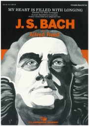 我が心は憧れで満たされる(バッハ／アルフレッド・リード編曲）（スコアのみ）【My Heart Is Filled With Longing】
