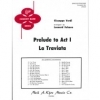 「椿姫より」より第一幕への前奏曲（スコアのみ）【TRAVIATA, LA (PRELUDE TO ACT1)】