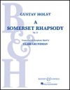 サマーセット狂詩曲（スコアのみ）【A Somerset Rhapsody, Op. 21】