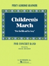 子供のマーチ「丘を越えて彼方に」（スコアのみ）【Children's March (“Over the Hills and Far Away”)】