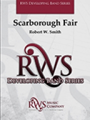 スカボロ・フェアー（ロバート・W・スミス編曲）（スコアのみ）【Scarborough Fair】
