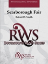 スカボロ・フェアー（ロバート・W・スミス編曲）（スコアのみ）【Scarborough Fair】
