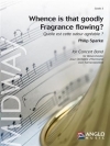 Whence is that goodly Fragrance flowing?（スパーク編曲）（スコアのみ）
