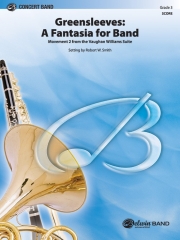 グリーンスリーブス（ロバート・W・スミス編曲）（スコアのみ）【Greensleeves: A Fantasia for Band】