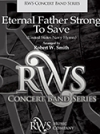 涯しも知られぬ青海原をも（ロバート・W・スミス編曲）（スコアのみ）【Eternal Father, Strong to Save】