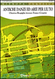 リュートのための古風な舞曲とアリア・第1組曲  (オットリーノ・レスピーギ) （スコアのみ）【Antiche Danze Ed Arie Per Luito, Prima Suite】