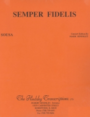 忠誠（マーク・ハインズレー編曲）（スコアのみ）【Semper Fidelis】