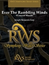 エヴァー・ザ・ランブリング・ウィンズ（スコアのみ）【Ever The Rambling Winds】