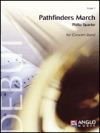 パスファインダース・マーチ（スコアのみ）【Pathfinders March】
