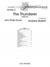 雷神（ジョン・フィリップ・スーザ／アンドリュー・バレント編曲）（スコアのみ）【The Thunderer】