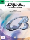 エヴァンジェリン : 2つのケイジャン・ソングス （ケイジャン民謡）（スコアのみ）【Evangeline: Two Cajun Songs】