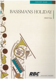 テューバ吹きの休日（グラント・ハル）（テューバ・フィーチャー）（スコアのみ）【Bassman's Holiday】