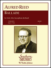 バラード（アルフレッド・リード）（アルトサックス・フィーチャー）（スコアのみ）【Ballade for Alto Saxphone】