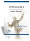 クインテッセンス・2（金管五重奏+打楽器・フィーチャー）（スコアのみ）【Quintessence II】