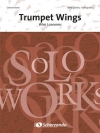 トランペット・ウイングス（トランペット・フィーチャー）（スコアのみ）【Trumpet Wings】