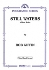 スティル・ウォーターズ  （オーボエ・フィーチャー）（スコアのみ）【Still Waters】