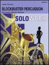 ブロックバスター・パーカッション（打楽器・フィーチャー）（スコアのみ）【Blockbuster Percussion】