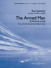 武装した男 (カール・ジェンキンス) （平和への道程より第1楽章）（スコアのみ）【The Armed Man (from The Armed Man: A Mass for Peace)】