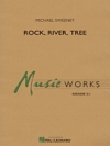 ロック・リバー・ツリー (マイケル・スウィーニー) （スコアのみ）【Rock, River, Tree】