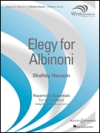 アルビノーニのエレジー (シェリー・ハンソン) （スコアのみ）【Elegy for Albinoni】