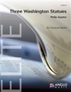 3つのワシントンの彫像（フィリップ・スパーク）（スコアのみ）【Three Washington Statues】