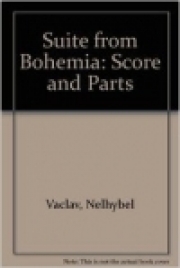 ボヘミア組曲 (ヴァーツラフ・ネリベル) （スコアのみ）【Suite from Bohemia】